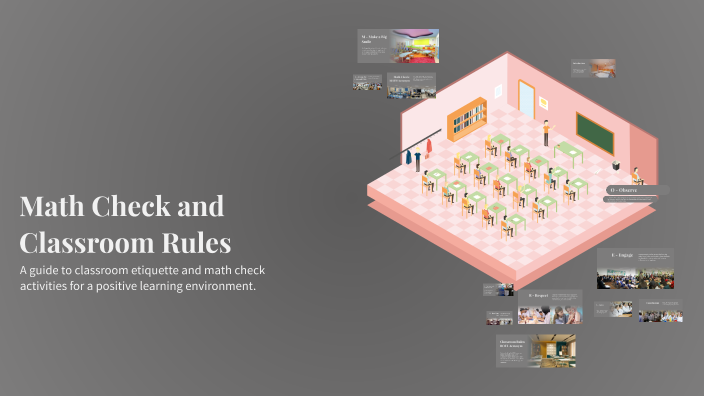Classroom Rules Using Math Math Check and Classroom Rules by Roel Pelayo on Prezi