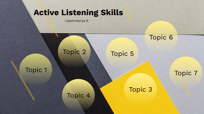 Active Listening Skills By Lakshmipriya B On Prezi