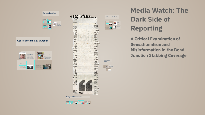 Media Watch: The Dark Side of Reporting by taj stainsby on Prezi