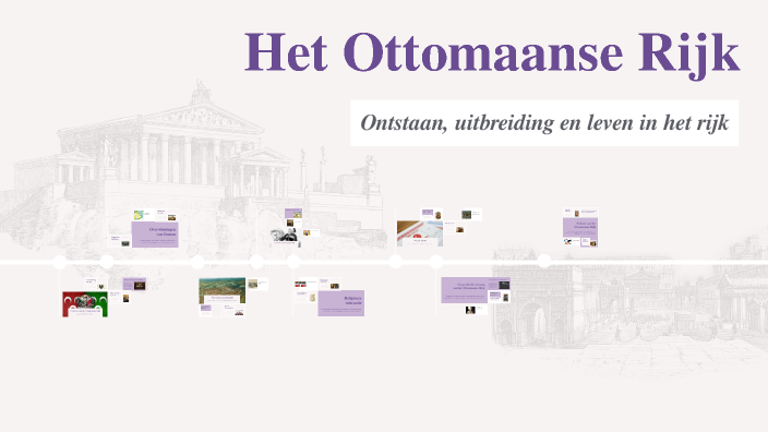 Omaia Rijk Het Ottomaanse Rijk by Didem Bulduk on Prezi