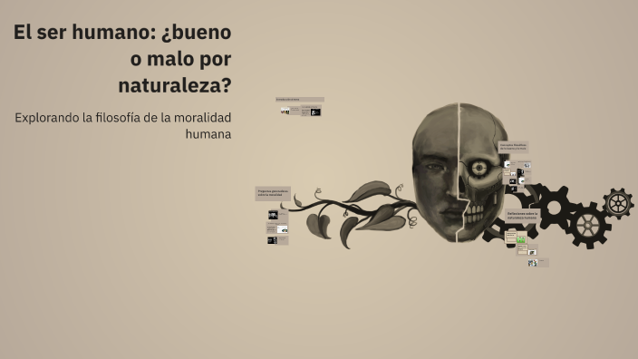 El ser humano: ¿bueno o malo por naturaleza? by Luis Alexander Galeano