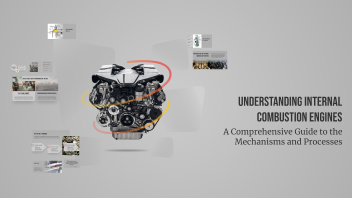 Understanding Internal Combustion Engines by Karthikeyan C on Prezi