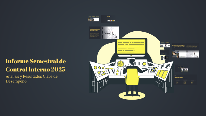 Informe Semestral de Control Interno 2025 by ANA GARCIA on Prezi