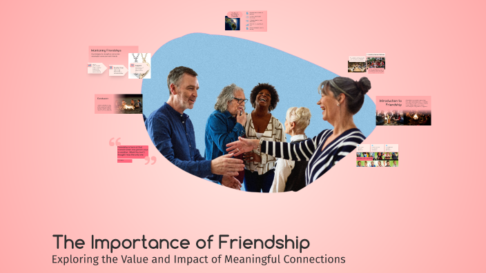 The Importance of Friendship by Divya Rawat on Prezi