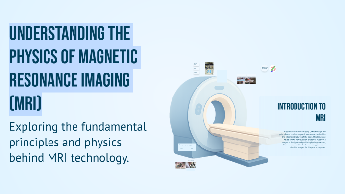 Understanding the Physics of Magnetic Resonance Imaging (MRI) by as da ...