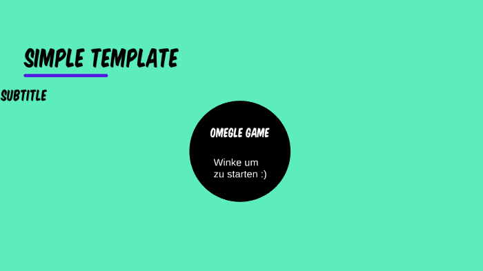 Omegle game template prezi
