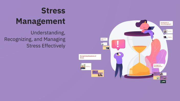 Stress Management by Divyanshu Lodhi on Prezi