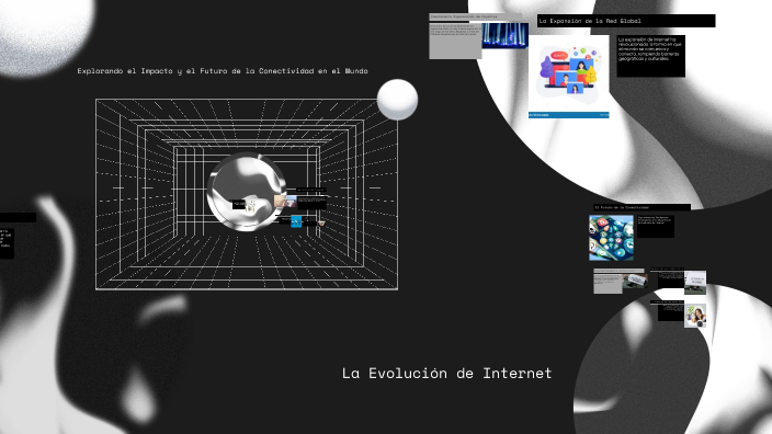 La Evolución de Internet by alexis bracho on Prezi