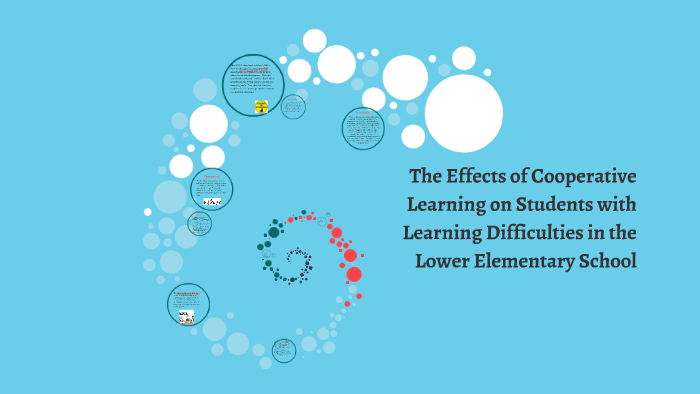 The Effects of Cooperative Learning on Students with Learnin by Rachel ...