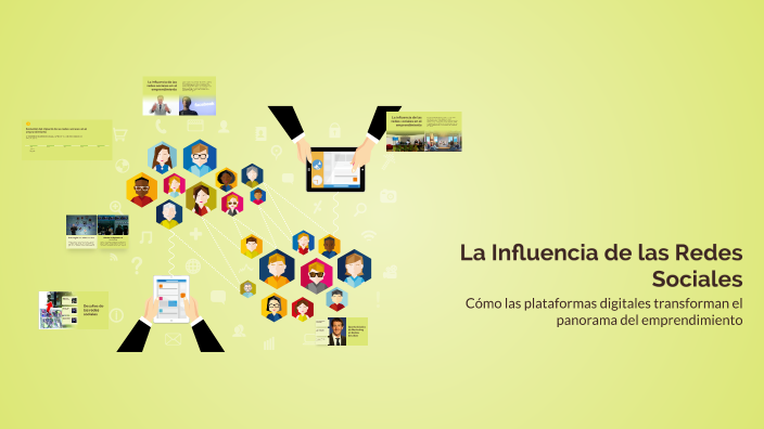 La Influencia de las Redes Sociales by Midwar Quispe Aquino on Prezi