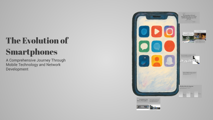 The Evolution of Smartphones by Erick Márquez on Prezi