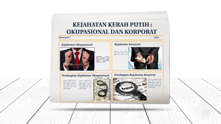 KEJAHATAN KERAH PUTIH : OKUPASIONAL DAN KORPORAT By Sri Redjeki On Prezi