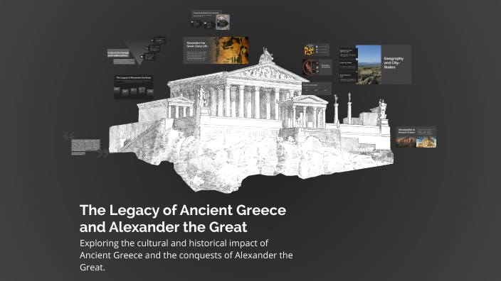 The Legacy of Ancient Greece and Alexander the Great by Sam Mohaupt on ...