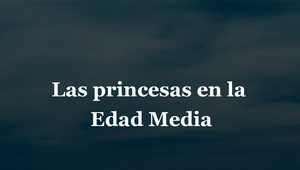 Las princesas en la Edad Media by Regina González Afonso on Prezi Design