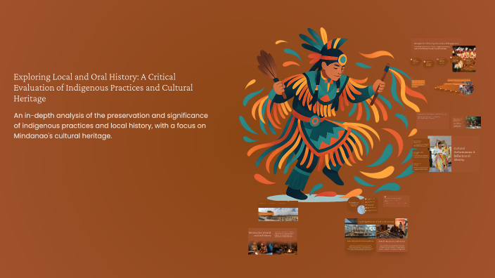 Exploring Local and Oral History: A Critical Evaluation of Indigenous ...