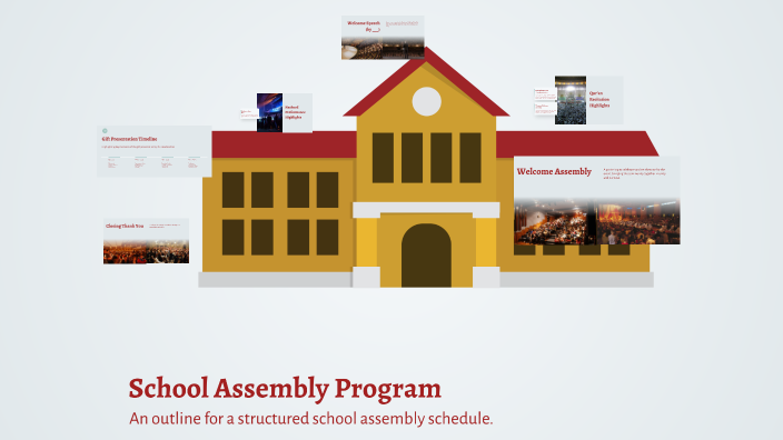 School Assembly Program by Khadijah Naeem on Prezi