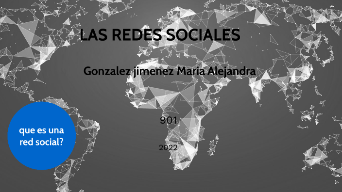 las redes sociales by MARIA ALEJANDRA GONZALEZ JIMENEZ on Prezi