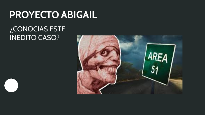 proyecto Abigail by Edgar Santiago Tepetla Padilla on Prezi