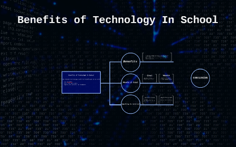 what are the benefits of having technology in school