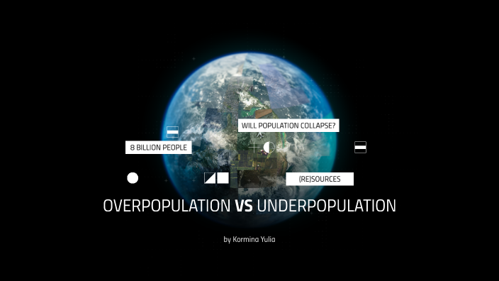 over/under population by krmyulia on Prezi