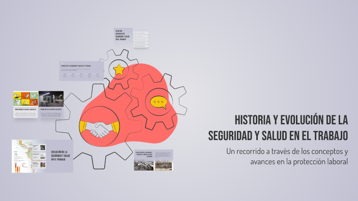 Historia y Evolución de la Seguridad y Salud en el Trabajo by ...