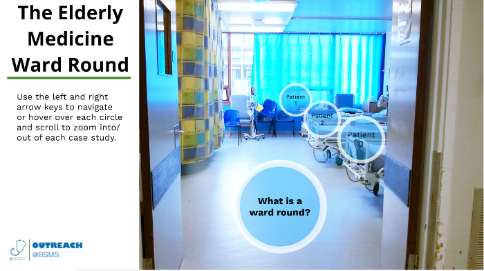 Ward Round Elderly Medicine By BSMS Virtual Work Experience On Prezi ward-round-elderly-medicine-by-bsms-virtual-work-experience-on-prezi