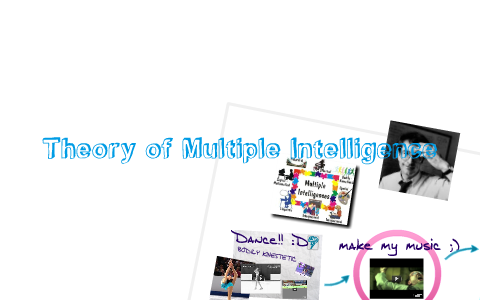My Multiple Intelligence by Katelyn Janci on Prezi