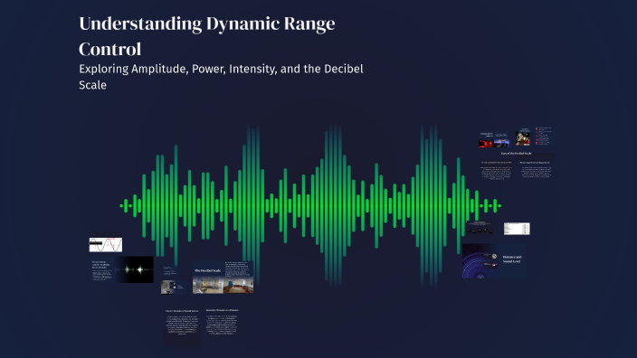 Understanding Dynamic Range Control by Eric Brown on Prezi
