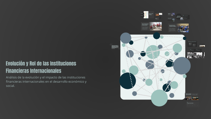 Evolución y Rol de las Instituciones Financieras Internacionales by ...