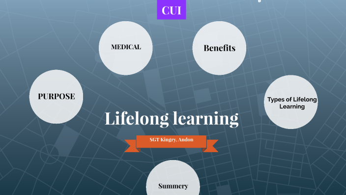 Lifelong learning by andon kingry on Prezi