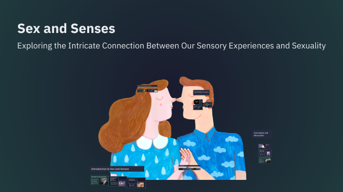 Sex and Senses by Niko Moran on Prezi