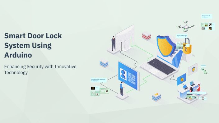 Smart Door Lock System Using Arduino by Kashish Patel on Prezi