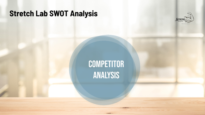 Stretch Lab Analysis by Tyya Strong on Prezi
