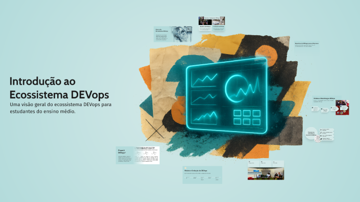 Introdução ao Ecossistema DEVops by Saulo Santiago on Prezi