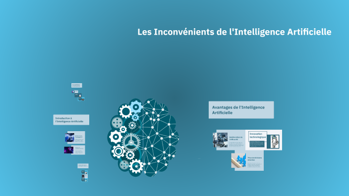 Les Inconvénients de l'Intelligence Artificielle by nawahi chnini on Prezi
