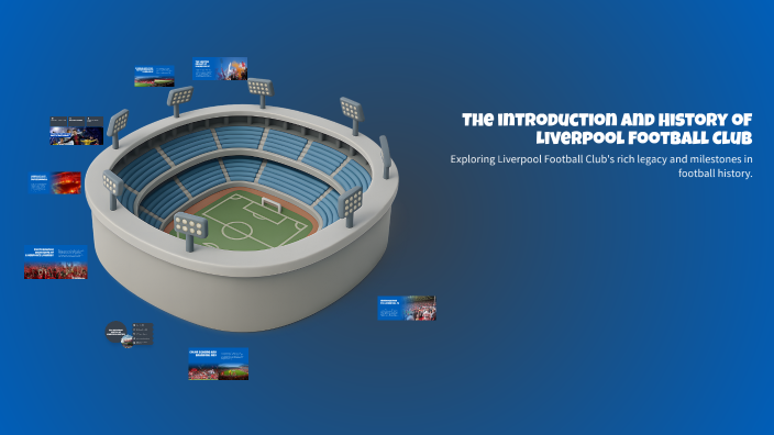 Football Club Introduction The introduction and History of Liverpool Football Club by Alex ...