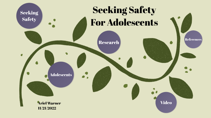 seeking-safety-for-adolescents-by-ariel-warner-on-prezi