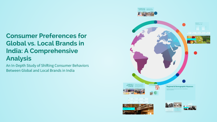 Consumer Preferences for Global vs. Local Brands in India: A ...