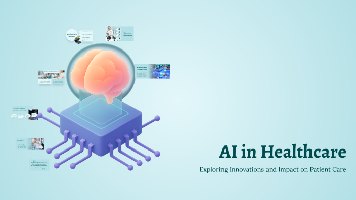 AI in Healthcare by Muhammad Ilyas on Prezi