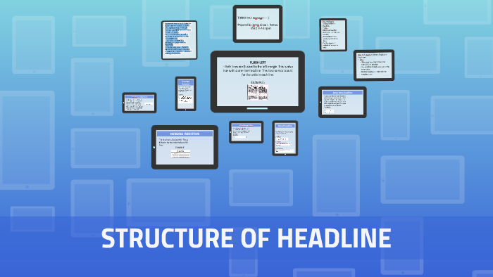 STRUCTURE OF HEADLINE by Ammi Ramos on Prezi