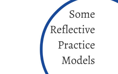 Some Reflective Practice Models by jo neil
