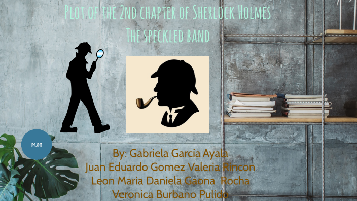 plot-the-speckled-band-by-gabriela-garc-a