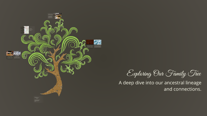 Exploring Our Family Tree by Chiara Grisanzio on Prezi