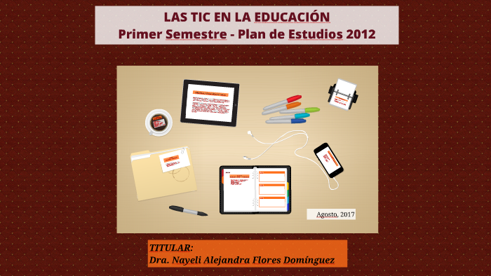 LAS TIC EN LA EDUCACIÓN by NA FD on Prezi