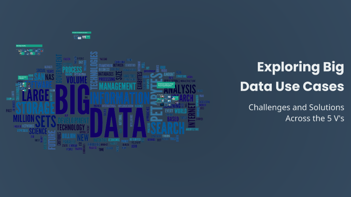 Exploring Big Data Use Cases by Semiu Ishola on Prezi