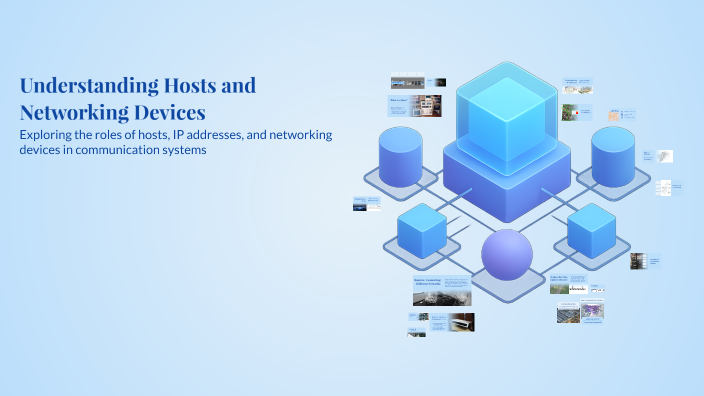 Understanding Hosts and Networking Devices by Peter Lagat on Prezi