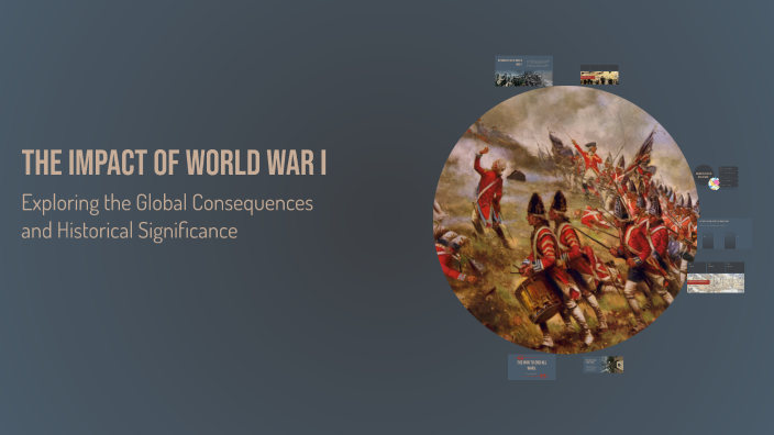 The Impact of World War I by laila amadu on Prezi