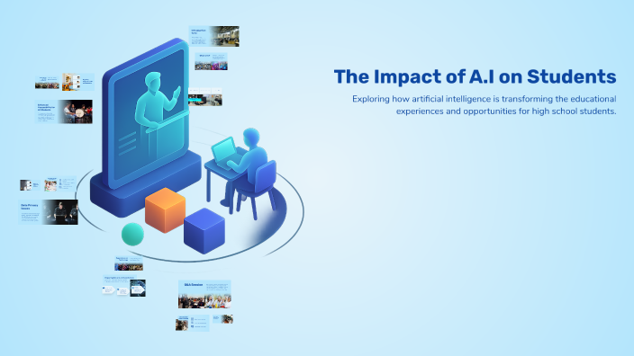 The Impact of A.I on Students by Alassan Saine on Prezi