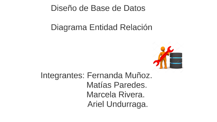 Diseño de Base de Datos by Marcela Castro on Prezi