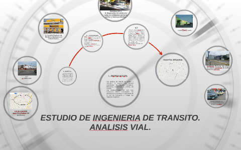 ESTUDIO DE INGENIERIA DE TRANSITO. By Ernesto Giron On Prezi